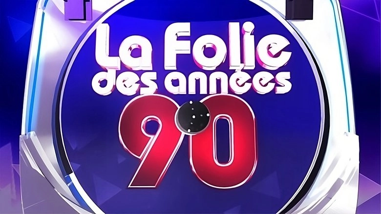 La Folie Des Annees 90 (2010)