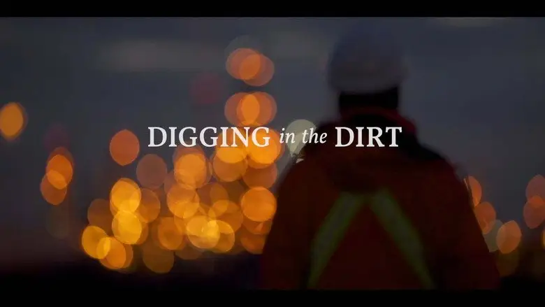 Digging In The Dirt (2019)