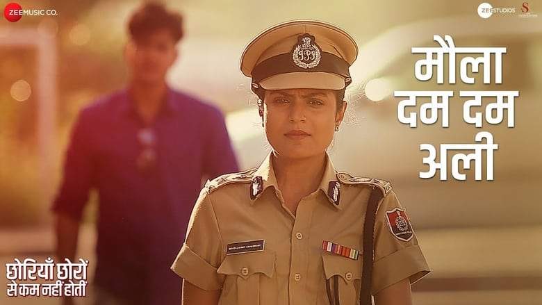 Chhorriyan Chhoron Se Kam Nahi Hoti (2019)