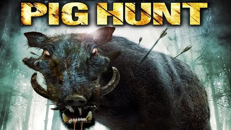Pig Hunt (2008)