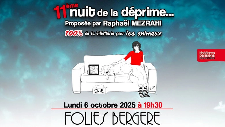 11e Edition De La Nuit De La Deprime Aux Folies Bergere (2026)