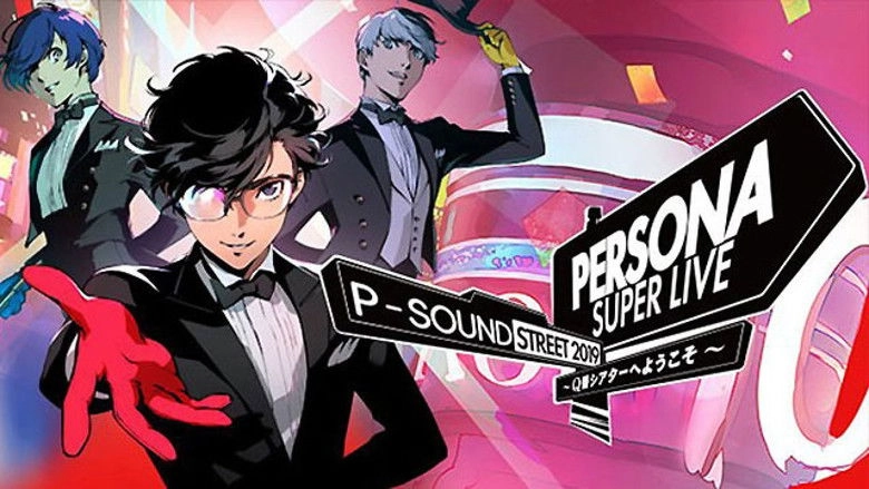 Persona Super Live P-Sound Street 2019 - Welcome To Q Theater (2019)