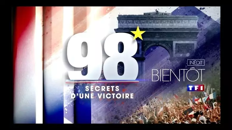 98, Secrets D'une Victoire (2018)