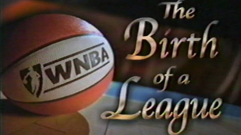 WNBA: The Birth Of A League (1997)