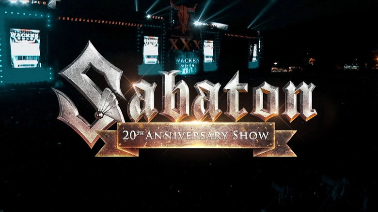 Sabaton - Live From The 20th Anniversary Show At Wacken 2019 (2021)