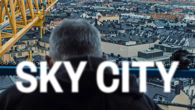 Sky City (2025)