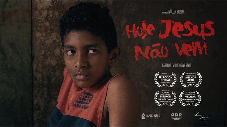 Hoje Jesus Nao Vem (2016)