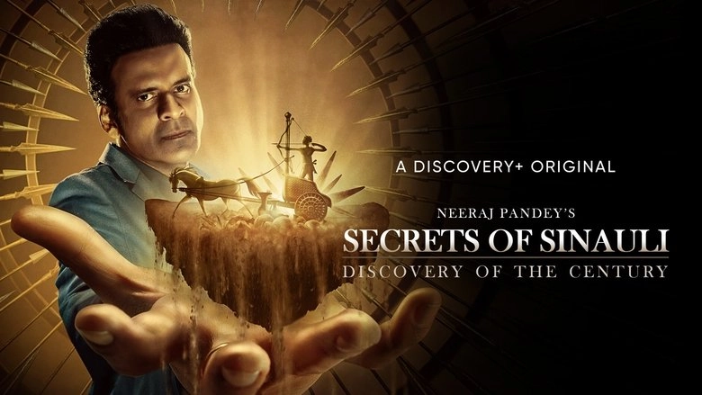 Secrets Of Sinauli (2021)