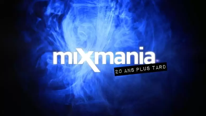 Mixmania : 20 Ans Plus Tard (2022)