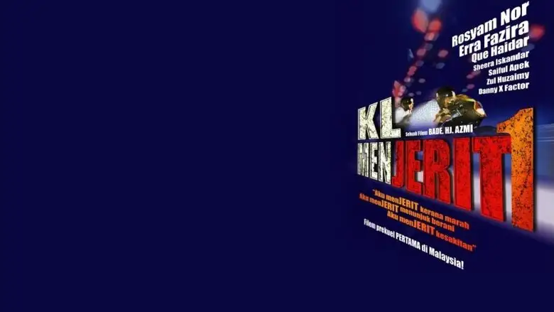 KL Menjerit 1 (2005)