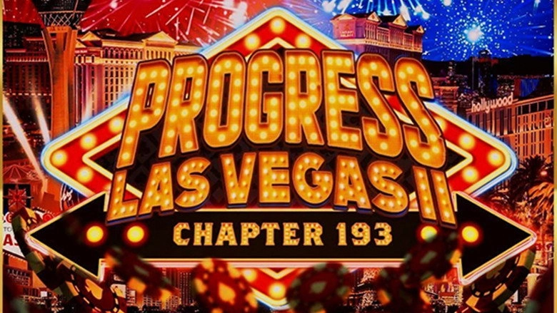 PROGRESS Chapter 193: PROGRESS Las Vegas II (2026)