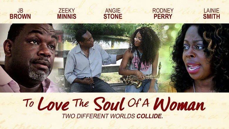 To Love The Soul Of A Woman (2017)