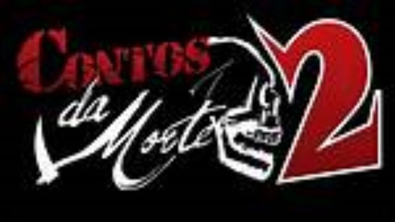 Contos Da Morte 2 (2018)
