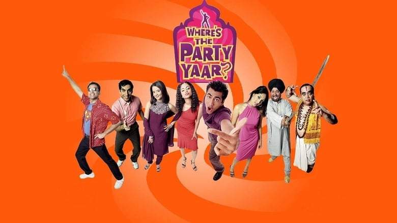 Where's The Party Yaar? (2004)