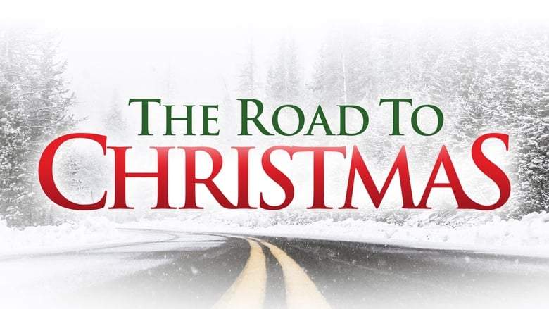 The Road To Christmas (2006)