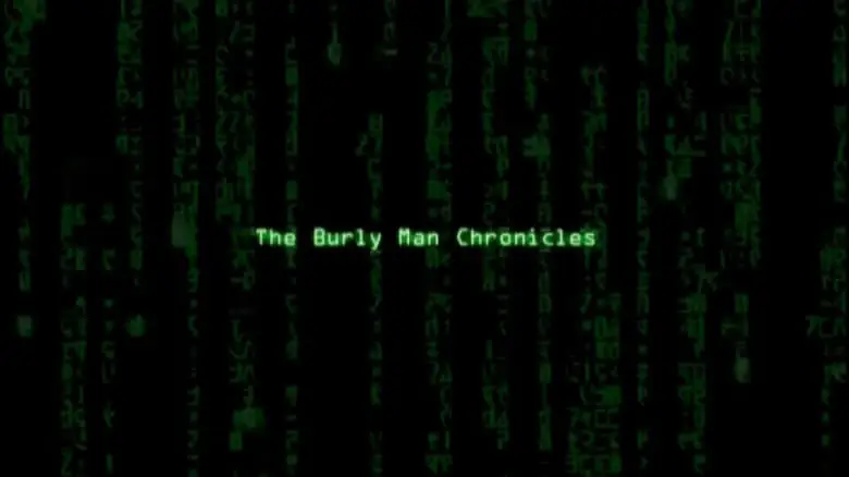 The Burly Man Chronicles (2004)