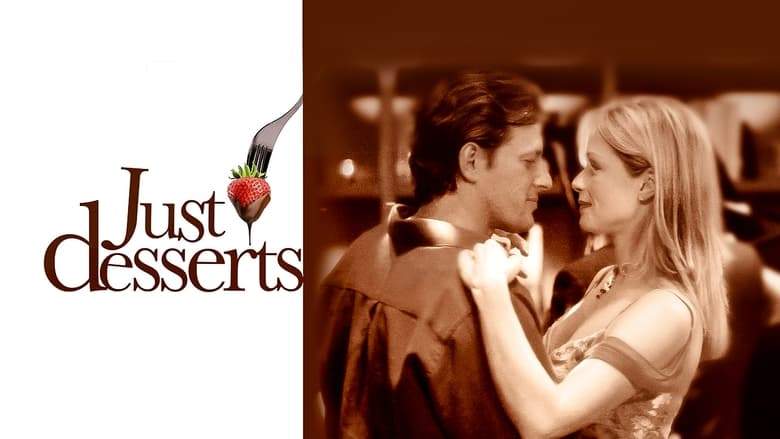 Just Desserts (2004)