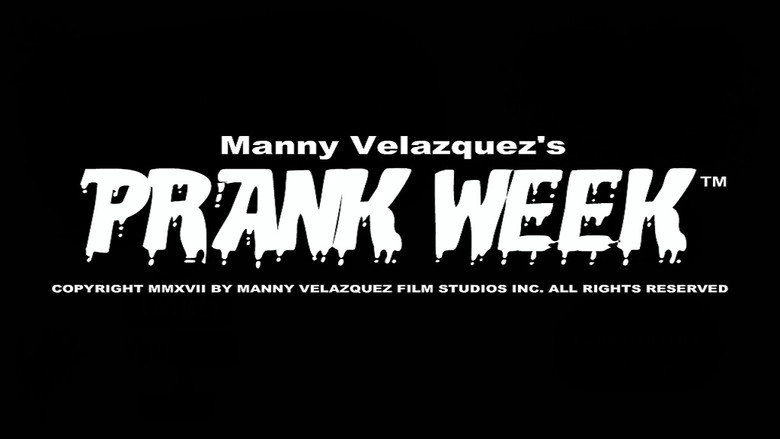 Prank Week (2017)