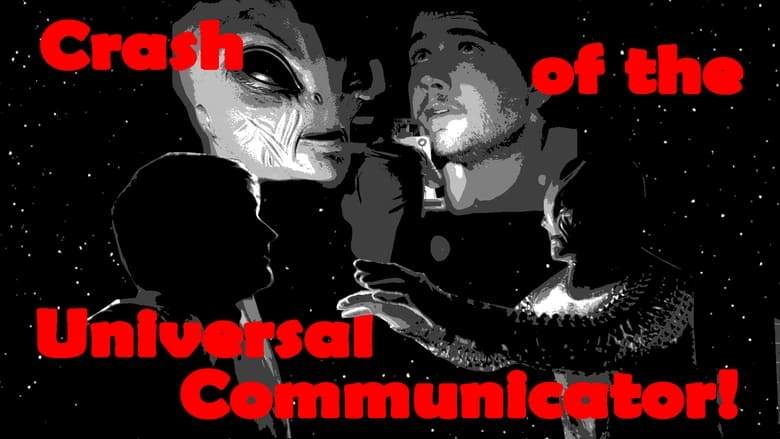 Crash Of The Universal Communicator! (2024)