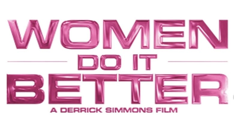 Women Do It Better (2009)