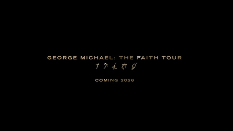 George Michael: The Faith Tour (2026)