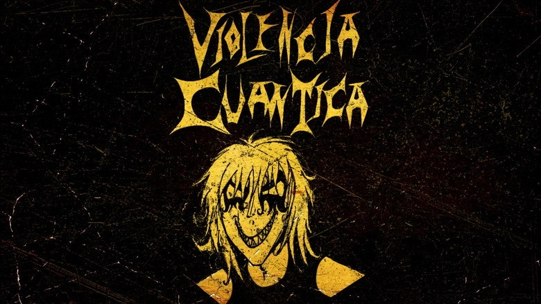 Violencia Cuantica (2023)
