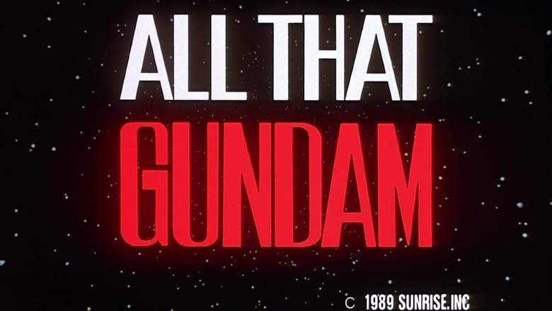 All That Gundam (1989)