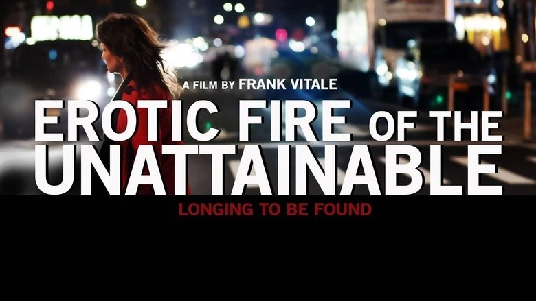 Erotic Fire Of The Unattainable (2020)