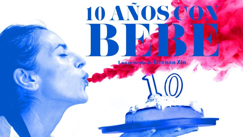 10 Anos Con Bebe (2016)
