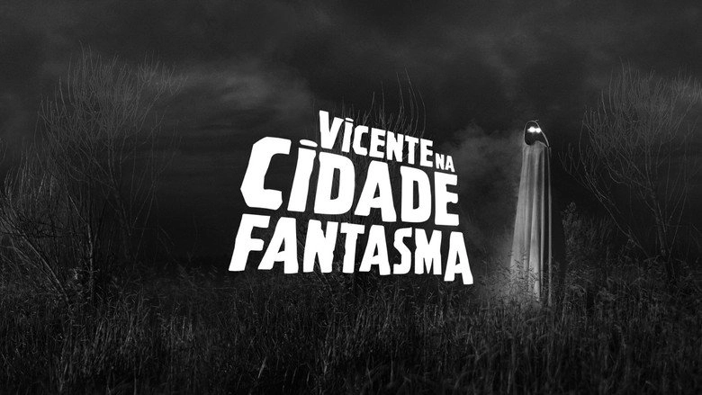 Vicente Na Cidade Fantasma (2026)