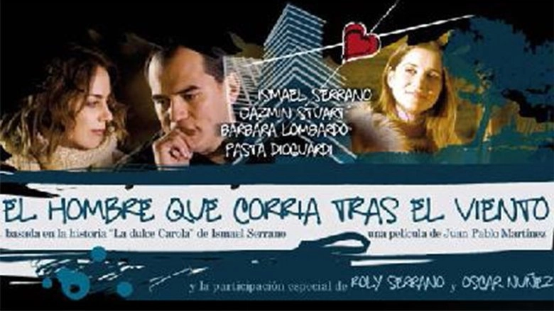 El Hombre Que Corria Tras El Viento (2009)