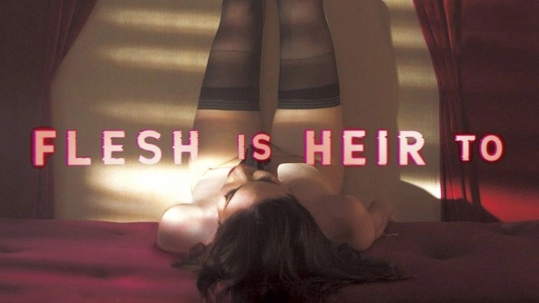 Flesh Is Heir To (2020)