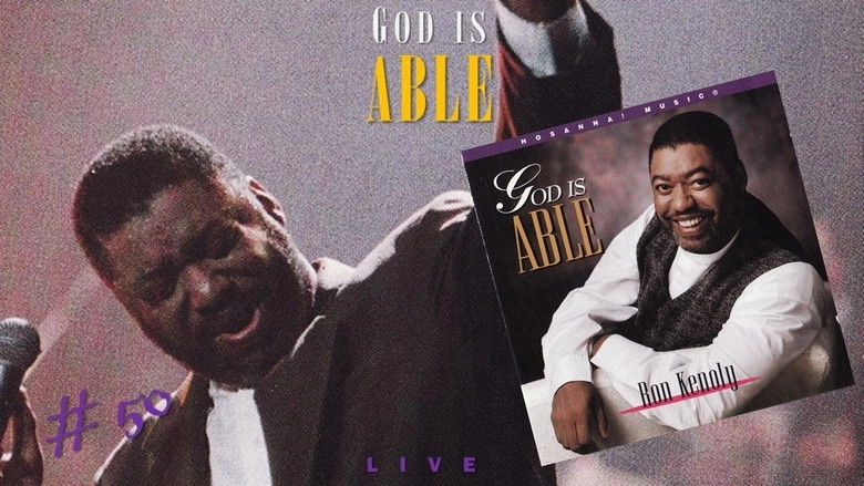 God Is Able - Ron Kenoly (1994)
