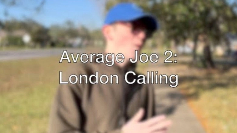 Average Joe 2: London Calling (2022)
