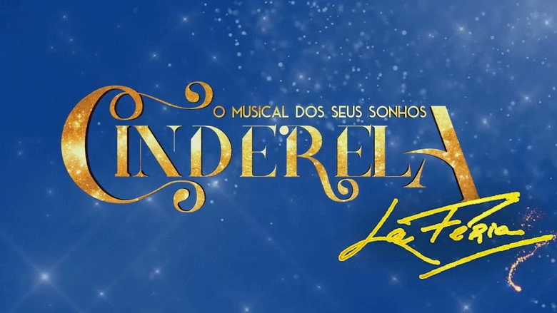 Cinderela - O Musical Dos Seus Sonhos (2023)