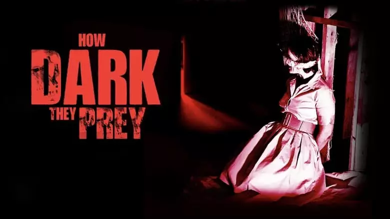 How Dark They Prey (2022)