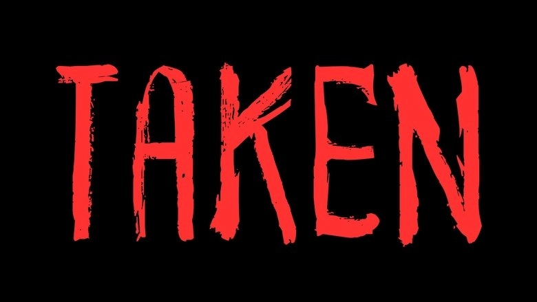 TAKEN (2025)