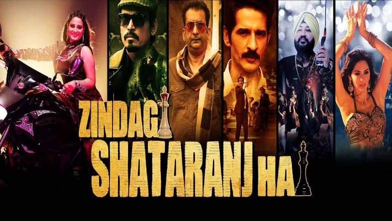 Zindagi Shatranj Hai (2023)