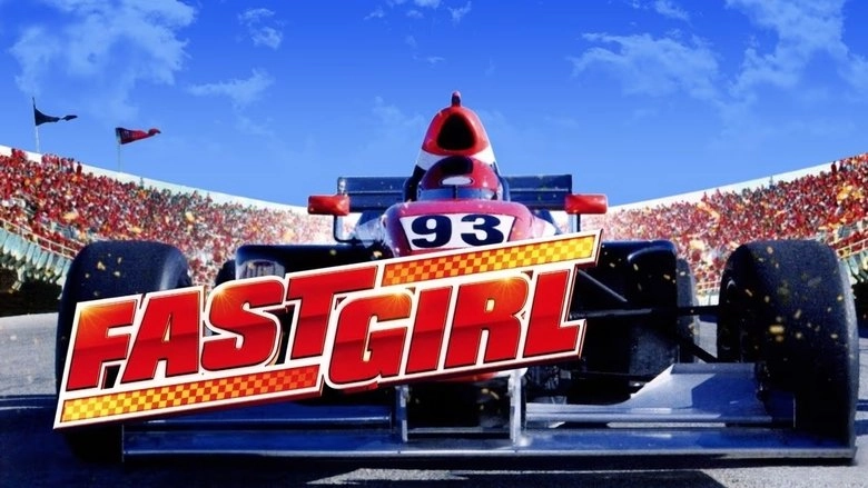 Fast Girl (2008)
