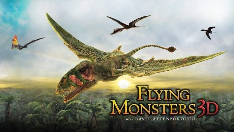 Flying Monsters 3D With David Attenborough (2011)