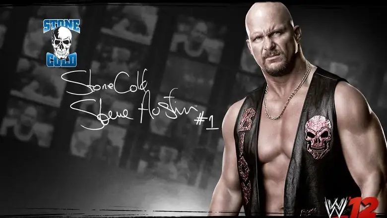 Stone Cold Steve Austin: The Bottom Line On The Most Popular Superstar Of All Time (2011)