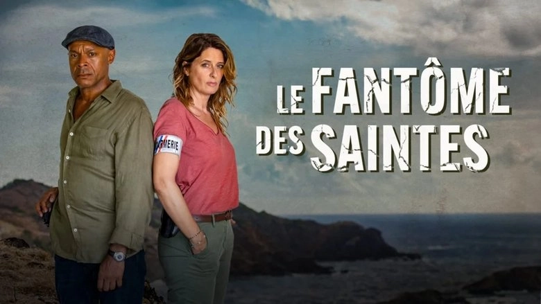 Le Fantome Des Saintes (2024)