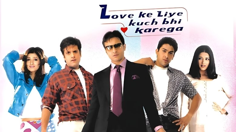Love Ke Liye Kuch Bhi Karega (2001)