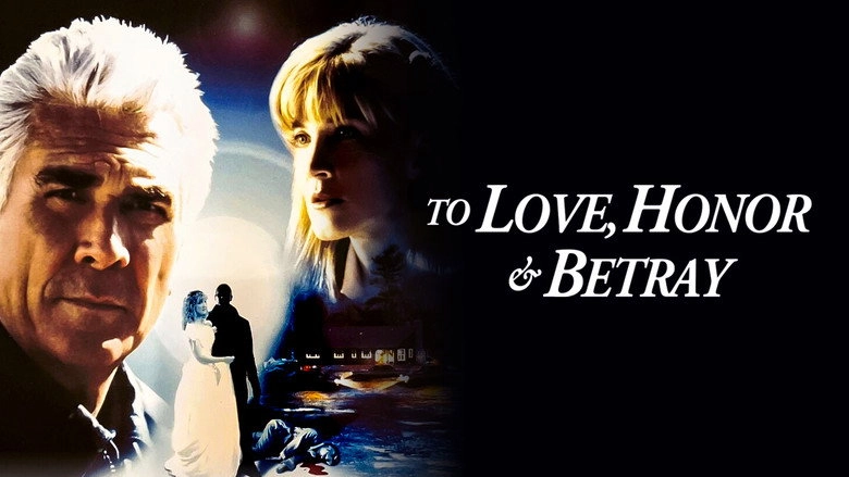 To Love, Honor & Betray (1999)
