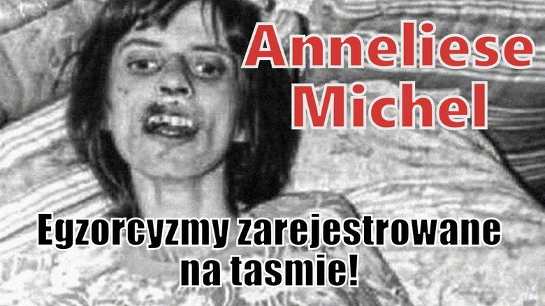 Egzorcyzmy Anneliese Michel (2007)