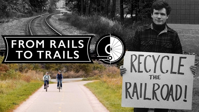 From Rails To Trails (2025)