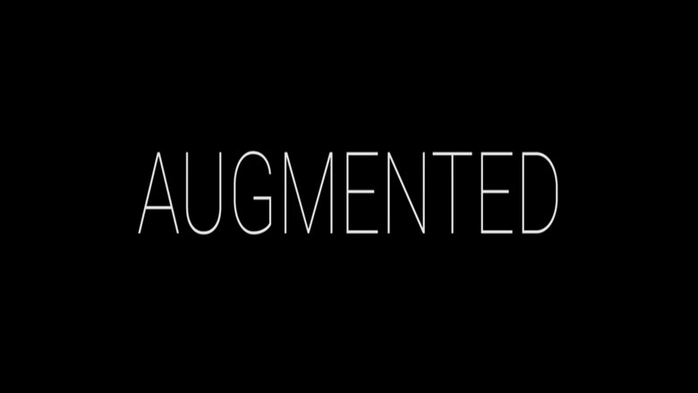 Augmented (2016)