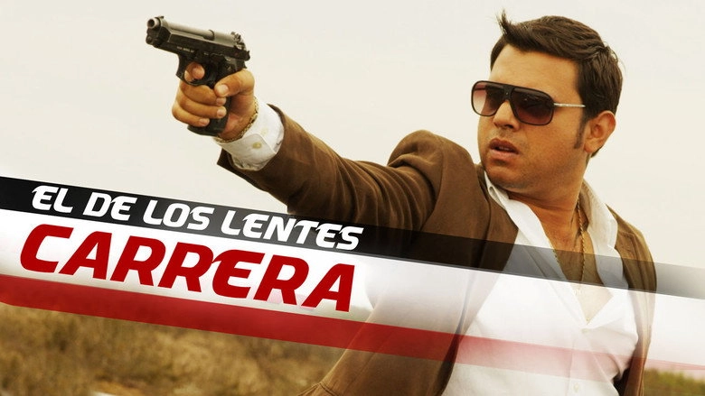 El De Los Lentes Carrera (2014)