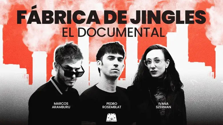 Fabrica De Jingles: El Documental (2023)