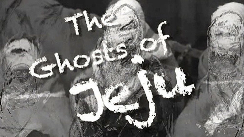 The Ghosts Of Jeju (2013)